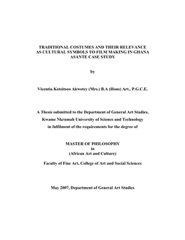 Traditional Costumes and Their Relevance As Cultural Symbols to Film Making in Ghana Asante Case Study