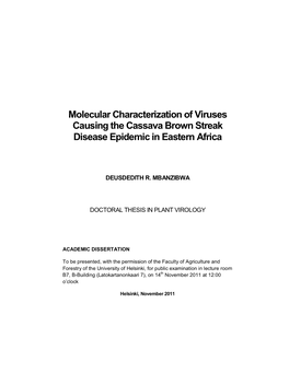 Molecular Characterization of Viruses Causing the Cassava Brown Streak Disease Epidemic in Eastern Africa