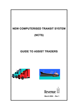 (Ncts) Guide to Assist Traders