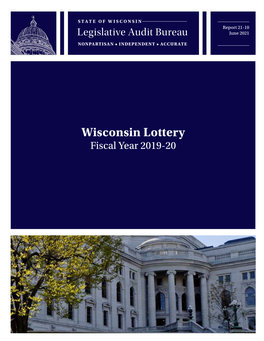 Wisconsin Lottery Fiscal Year 2019-20 Financial Report