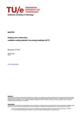 Eindhoven University of Technology MASTER Keeping Cool in Heat Waves Ventilative Cooling Potential in Low-Energy Dwellings