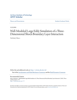 Wall-Modeled Large Eddy Simulation of a Three-Dimensional Shock-Boundary Layer Interaction" (2018)