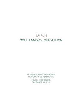 TRANSLATION of the FRENCH DOCUMENT De Référence FISCAL YEAR ENDED DECEMBER 31, 2010 CONTENTS