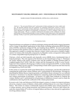 Arxiv:2006.01920V1 [Math.CO] 2 Jun 2020 Describing the Ehrhart Theory, Tropical Geometry, and Grobner¨ Theory Necessary for Our Methods in Section 2