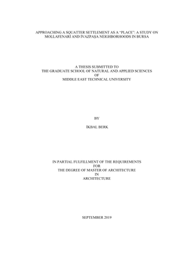 Approaching a Squatter Settlement As a “Place”: a Study on Mollafenari and Ivazpaşa Neighborhoods in Bursa