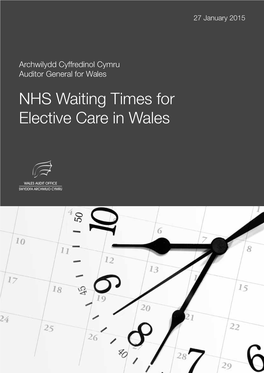 NHS Waiting Times for Elective Care in Wales