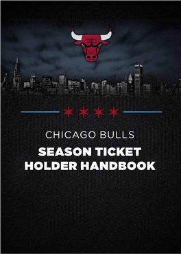Season Ticket Holder Handbook Chicago Bulls Season Ticket Holder Handbook