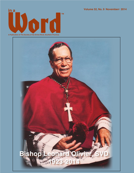 Bishop Leonard Olivier, SVD 1923-2014 Bishop Olivier Celebrating Mass at 60Th Anniversary in Lake Charles, Louisiana