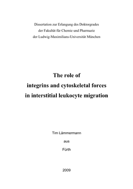 The Role of Integrins and Cytoskeletal Forces in Interstitial Leukocyte Migration