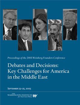 Debates and Decisions: Key Challenges for America in the Middle East