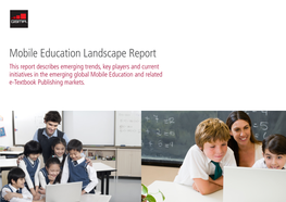 Mobile Education Landscape Report