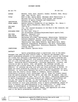 Boys to Men: Sports Media. Messages About Masculinity: a National Poll of Children, Focus Groups, and Content Analysis of Sports Programs and Commercials