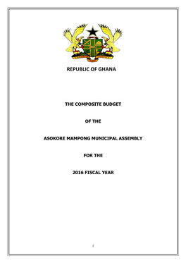 The Composite Budget of the Asokore Mampong Municipal Assembly For