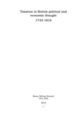 Taxation in British Political and Economic Thought 1733-1816