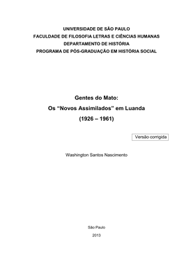 Gentes Do Mato: Os “Novos Assimilados” Em Luanda (1926 – 1961)