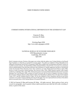 NBER WORKING PAPER SERIES UNDERSTANDING INTERNATIONAL DIFFERENCES in the GENDER PAY GAP Francine D. Blau Lawrence M. Kahn Workin