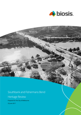 Southbank and Fishermans Bend Heritage Review