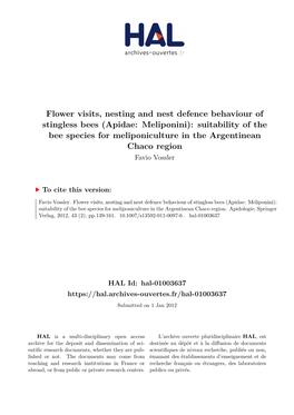 (Apidae: Meliponini): Suitability of the Bee Species for Meliponiculture in the Argentinean Chaco Region Favio Vossler