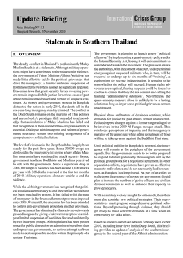 Update Briefing Asia Briefing N°113 Bangkok/Brussels, 3 November 2010 Stalemate in Southern Thailand