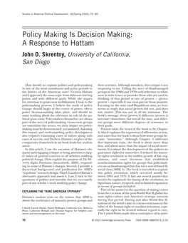 Policy Making Is Decision Making: a Response to Hattam John D