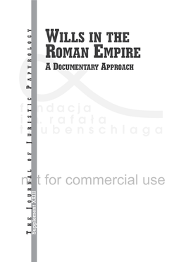 Wills in the Roman Empire a Documentary Approach Apyrology P Uristic J