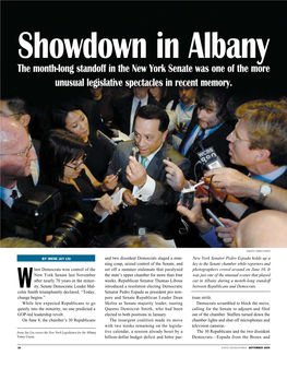 Showdown in Albany the Month-Long Standoff in the New York Senate Was One of the More Unusual Legislative Spectacles in Recent Memory