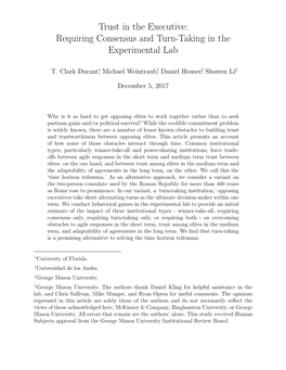 Trust in the Executive: Requiring Consensus and Turn-Taking in the Experimental Lab