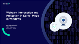 Webcam Interception and Protection in Kernel Mode in Windows