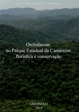 Orchidaceae No Parque Estadual Da Cantareira: Florística E Conservação