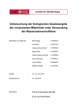 Untersuchung Der Biologischen Gewässergüte Der Renaturierten Mittelriede Unter Verwendung Der Wasserrahmenrichtlinie