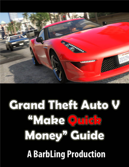 Make Quick Money with GTA 5