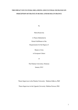 THE IMPACT of CULTURAL RELATIONS and CULTURAL EXCHANGE on PERCEPTION of FRANCE in RUSSIA and RUSSIA in FRANCE by Maria Kunav