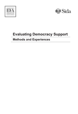 Evaluating Democracy Support Methods and Experiences  Evaluating Democracy Support Methods and Experiences