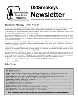 Newsletter Newsletter of the Pacific Northwest Forest Service Retirees—Summer 2008