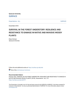 Survival in the Forest Understory: Resilience and Resistance to Damage in Native and Invasive Woody Plants