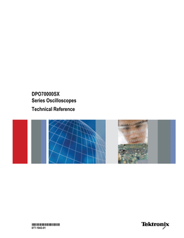 DPO70000SX Series Oscilloscopes Technical Reference