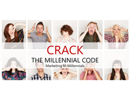 THE MILLENNIAL CODE Marketing to Millennials Millennials Are Defining Trends and Disrupting Markets