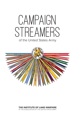 CAMPAIGN STREAMERS of the United States Army