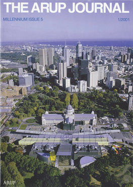 MILLENNIUM ISSUE 5 1/2001 Front Cover: Melbourne's New Museum Against the Cityscape (Pp28-35) (Photo: Andrew Chapman)