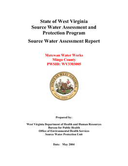 State of West Virginia Source Water Assessment and Protection Program Source Water Assessment Report