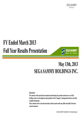 FY Ended March 2013 Full Year Results Presentation