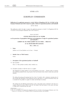 JAMBON SEC DE CORSE — PRISUTTU’ EC No: FR-PDO-0005-0993-26.04.2012 PGI ( ) PDO ( X )