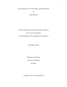 Sexual Discourse: Power, Knowledge, and the Docile Body by Janelle Mcleod a Thesis Submitted to the Faculty of Graduate Studies