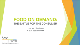 Food on Demand: the Battle for the Consumer