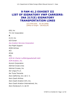 LIST of SIGNATORY VWP CARRIERS: INA 217(E) SIGNATORY TRANSPORTATION LINES (CT:VISA-926; 02-26-2008) (Office of Origin: CA/VO/L/R)