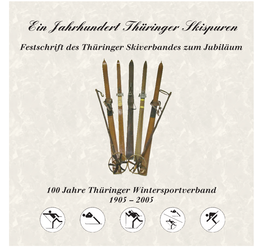 Festschrift Des Thüringer Skiverbandes Zum Jubiläum