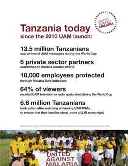 Tanzania Today Since the 2010 UAM Launch