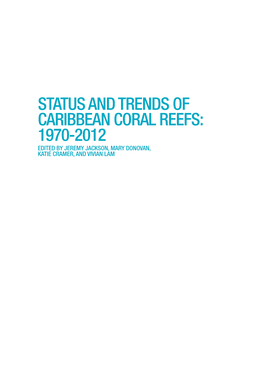 Status and Trends of Caribbean Coral Reefs