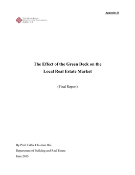 The Effect of the Green Deck on the Local Real Estate Market