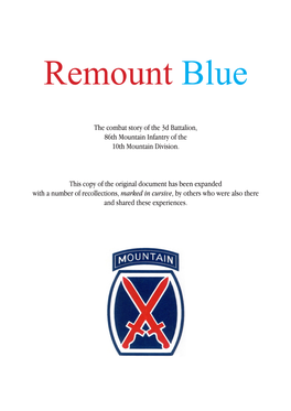 The Combat Story of the 3D Battalion, 86Th Mountain Infantry of the 10Th Mountain Division